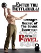 Enter the Kettlebell! Strength Secret of the Soviet Supermen DVD